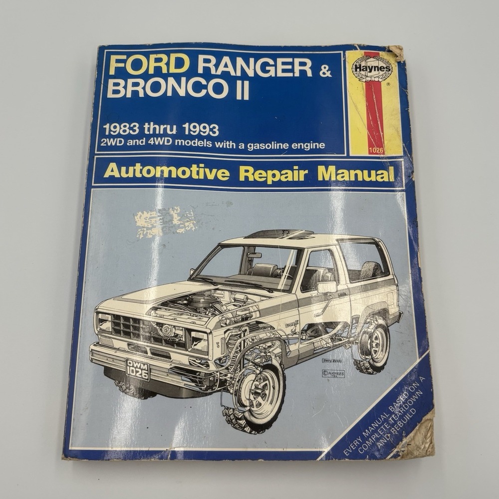 Haynes Ford Ranger & Bronco II 1983-1992 Repair Manual 2WD & 4WD 36070